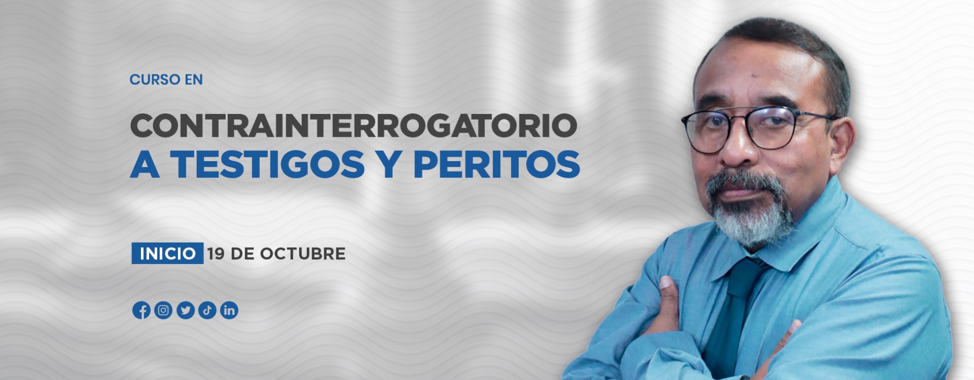 Curso en Contrainterrogatorio a testigos y peritos