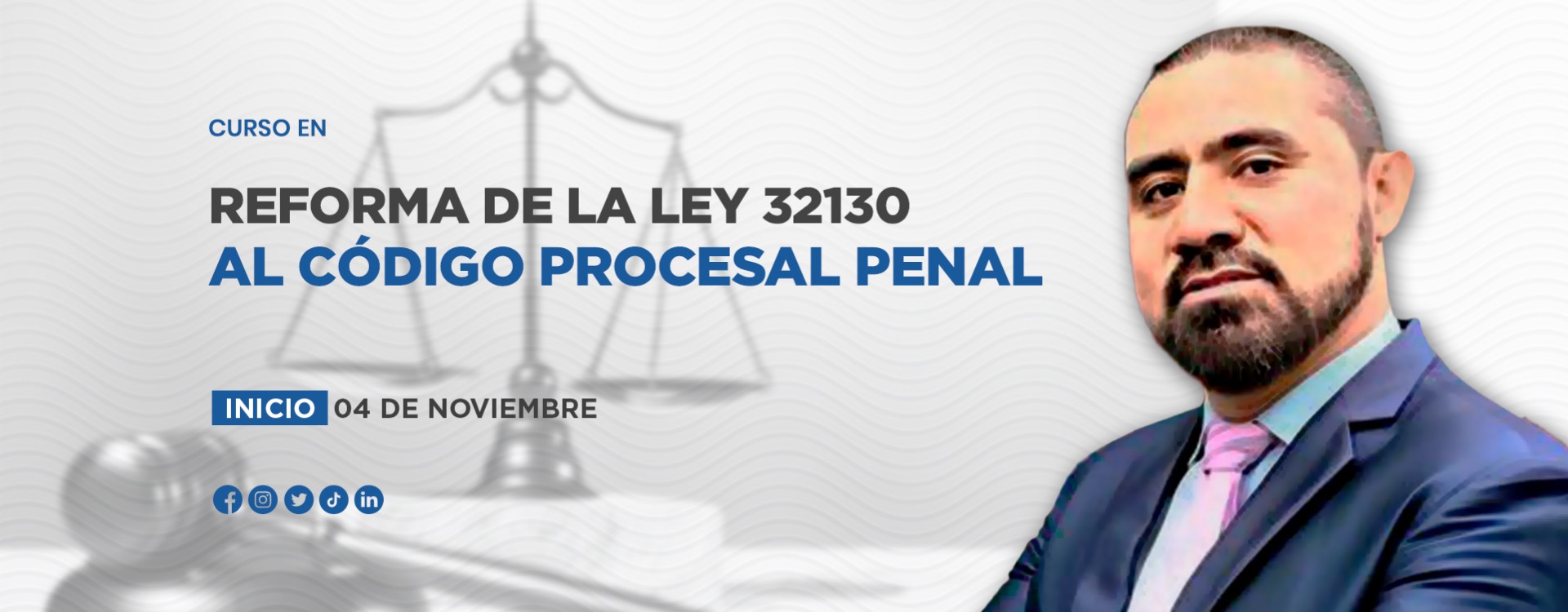 Curso en Reforma de la ley 32130 al Código Procesal Penal