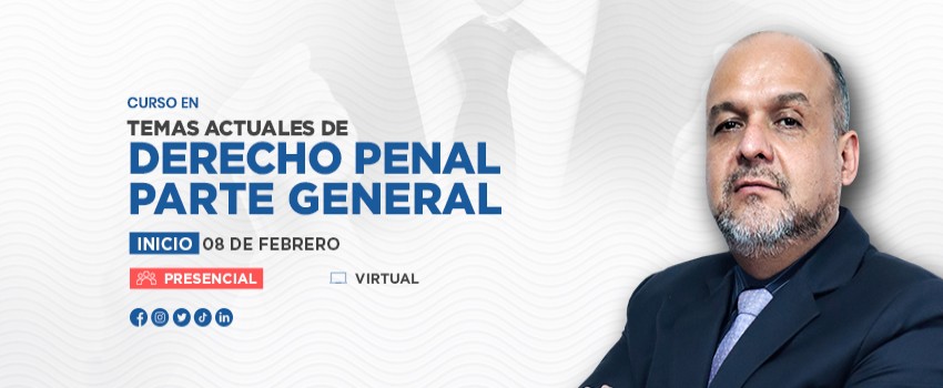 Curso en Temas Actuales de Derecho Penal Parte General