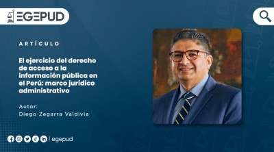 El ejercicio del derecho de acceso a la información pública en el Perú: marco jurídico administrativo