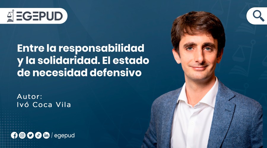 Entre la responsabilidad y la solidaridad. El estado de necesidad defensivo.