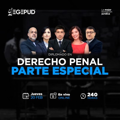 !Inscríbete en el Diplomado en Derecho Penal Parte Especial!