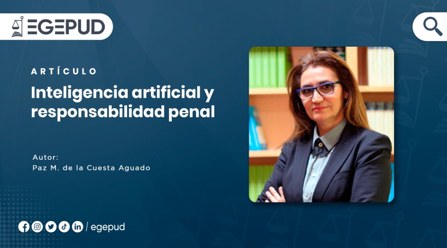 Inteligencia artificial y responsabilidad penal