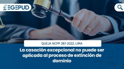 La casación excepcional no puede ser aplicada al proceso de extinción de dominio