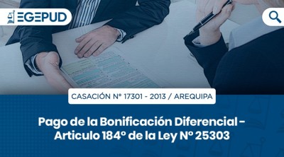 Pago de la Bonificación Diferencial - Articulo 184° de la Ley N° 25303