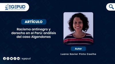 Racismo antinegro y derecho en el Perú: análisis del caso Algendones