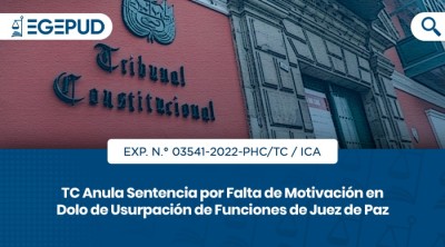 TC Anula Sentencia por Falta de Motivación en Dolo de Usurpación de Funciones de Juez de Paz